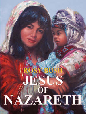 Jesus of Nazareth by Rosy Bush image
