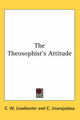 The Theosophist's Attitude by C. Jinarajadasa image