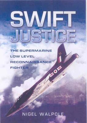 Swift Justice by Nigel Walpole image