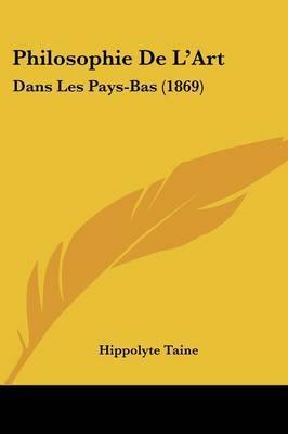 Philosophie De L'Art: Dans Les Pays-Bas (1869) by Hippolyte Taine image