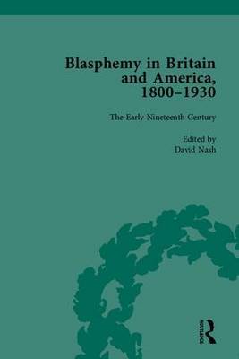 Blasphemy in Britain and America, 1800-1930 by David Nash image
