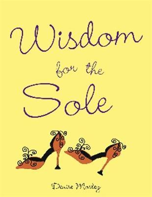 Wisdom for the Sole on Hardback by Running Press