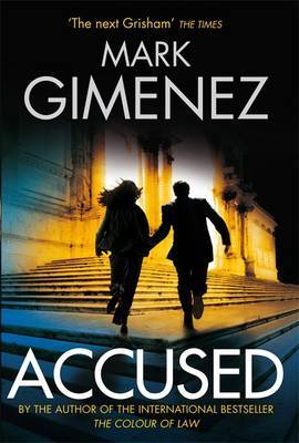 Accused on Hardback by Mark Gimenez