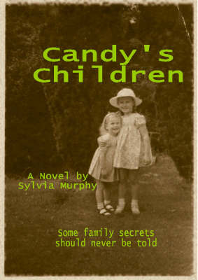 Candy's Children by Sylvia Murphy