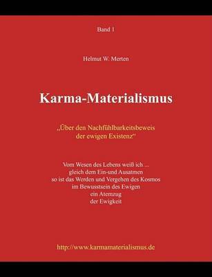 Karma-Materialismus by Helmut W. Merten image