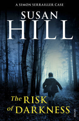 The Risk of Darkness by Susan Hill image