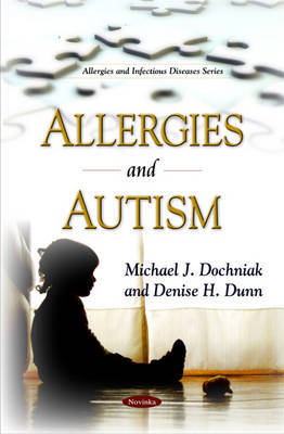 Allergies & Autism by Michael J. Dochniak image