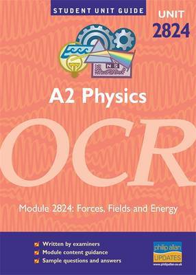 OCR Physics A2: Unit 2824 by Robert Hutchings image