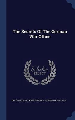 The Secrets of the German War Office image