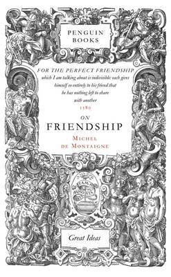 On Friendship by Michel Eyquem De Montaigne image