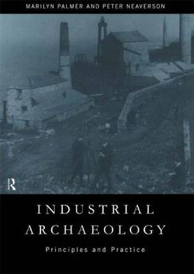 Industrial Archaeology by Peter Neaverson image