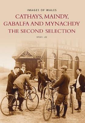 Cathays, Maindy, Gabalfe and Mynachdy by Brian Lee image