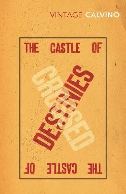 The Castle Of Crossed Destinies by Italo Calvino image