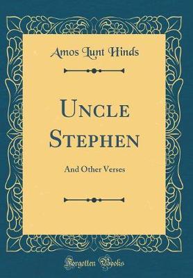 Uncle Stephen by Amos Lunt Hinds image