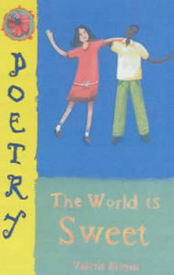 The World is Sweet by Valerie Bloom image