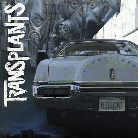 Transplants on CD by Transplants