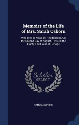 Memoirs of the Life of Mrs. Sarah Osborn image