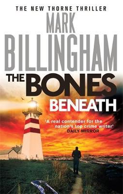 The Bones Beneath by Mark Billingham image
