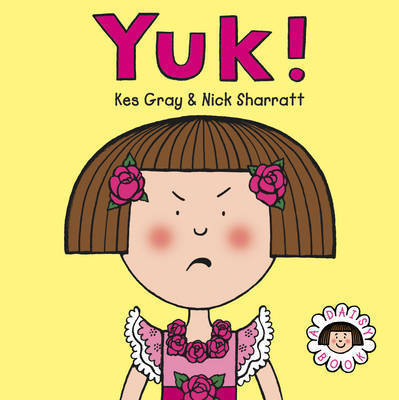 Daisy: Yuk! by Kes Gray image
