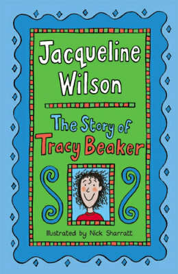The Story of Tracy Beaker by Jacqueline Wilson image