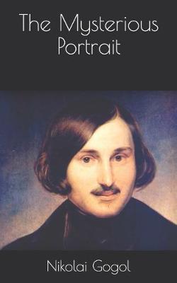 The Mysterious Portrait by Nikolai Gogol image