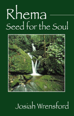 Rhema: Seed for the Soul by Josiah Wrensford image
