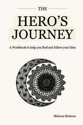 The Hero's Journey by Melanie Richens image