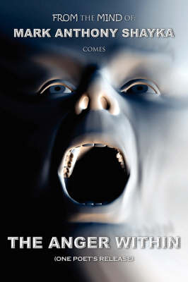The Anger Within by Mark Shayka image