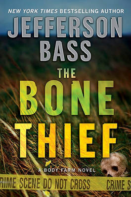 The Bone Thief by Jefferson Bass image