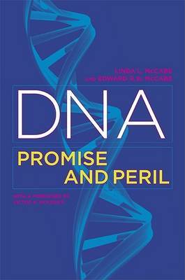 DNA: Promise and Peril by Linda L. McCabe image