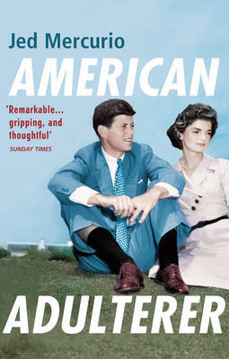 American Adulterer by Jed Mercurio image