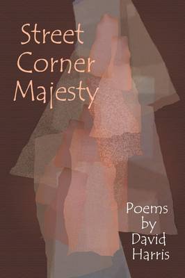 Street Corner Majesty by David Harris image