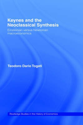 Keynes and the Neoclassical Synthesis by Dario Togati image