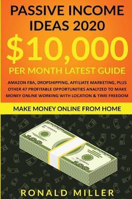 Passive Income Ideas 2020 by Elon Roberts image