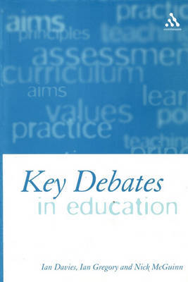 Key Debates in Education by Ian Davies image