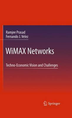 WiMAX Networks on Hardback by Ramjee Prasad