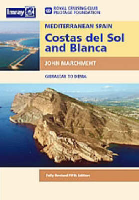 Mediterranean Spain: Costa Del Sol and Blanca by RCC Pilotage Foundation image
