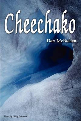 Cheechako by Dan McFadden image