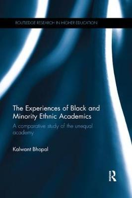 The Experiences of Black and Minority Ethnic Academics by Kalwant Bhopal image