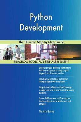 Python Development the Ultimate Step-By-Step Guide by Gerardus Blokdyk image