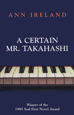 A Certain Mr. Takahashi by Ann Ireland image