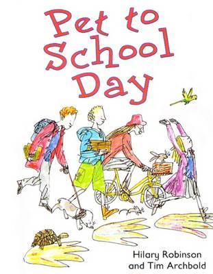 Pet to School Day by Hilary Robinson image