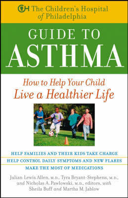 The Children's Hospital of Philadelphia Guide to Asthma by Children's Hospital Of Philadelphia image