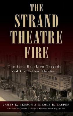 The Strand Theatre Fire by James E Benson image