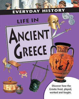 Life in Ancient Greece by Anne Pearson image