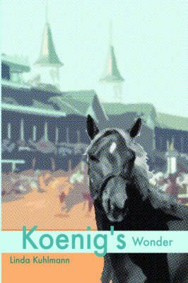 Koenig's Wonder by Linda Kuhlmann image