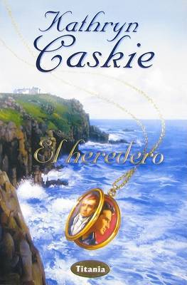 El Heredero on Paperback by Kathryn Caskie