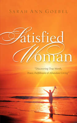 Satisfied Woman by Sarah, Ann Goebel image