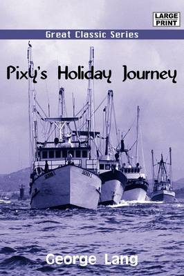 Pixy's Holiday Journey by George Lang image