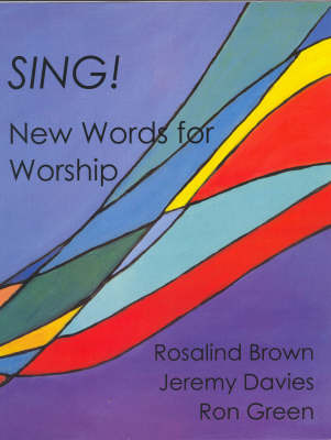 Sing! by Rosalind Brown